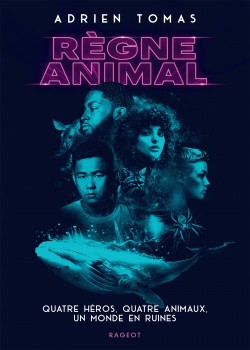 Règne Animal - Rageot Éditeur